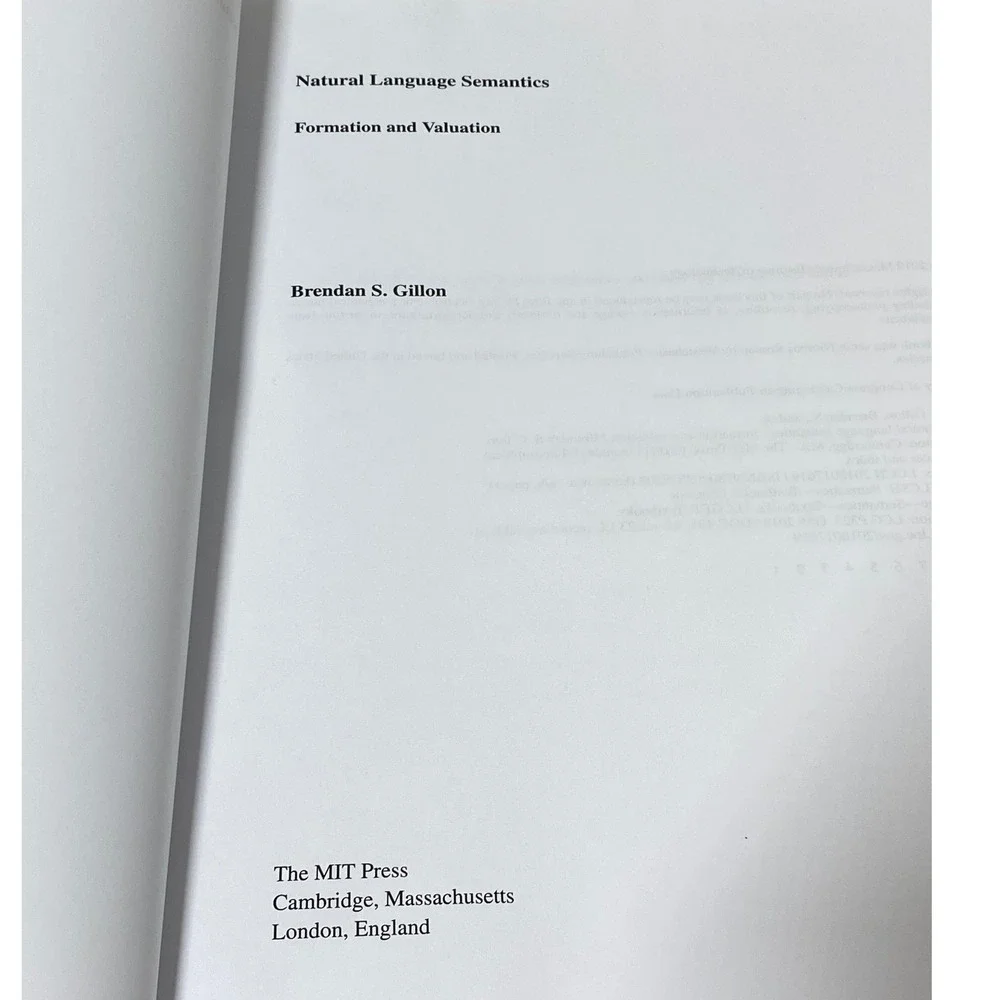 Natural Language Semantics Formation Valuation Brendan Gillon MIT Press 2019